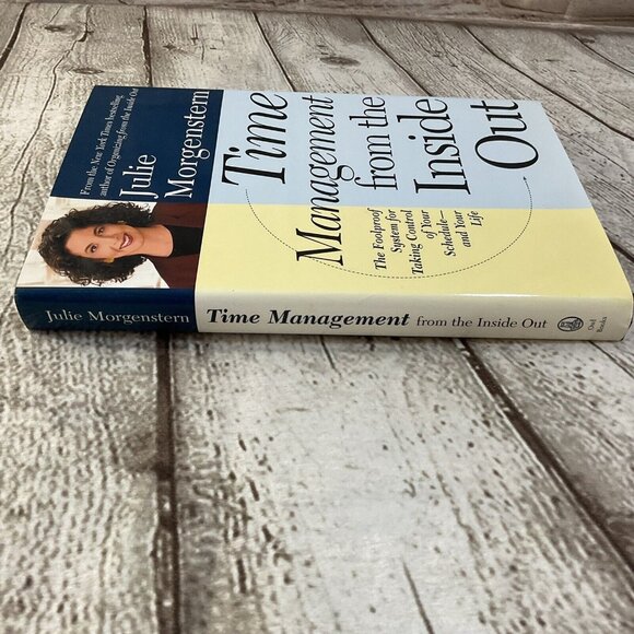 Time Management from the Inside Out : The Foolproof Plan for Taking Control... - Picture 2 of 10